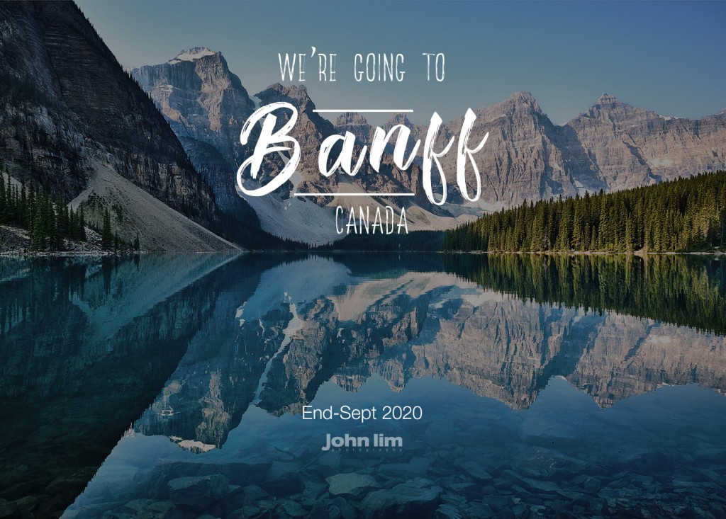 Banff, Canada Destination Pre-Wedding Shoot of a lifetime